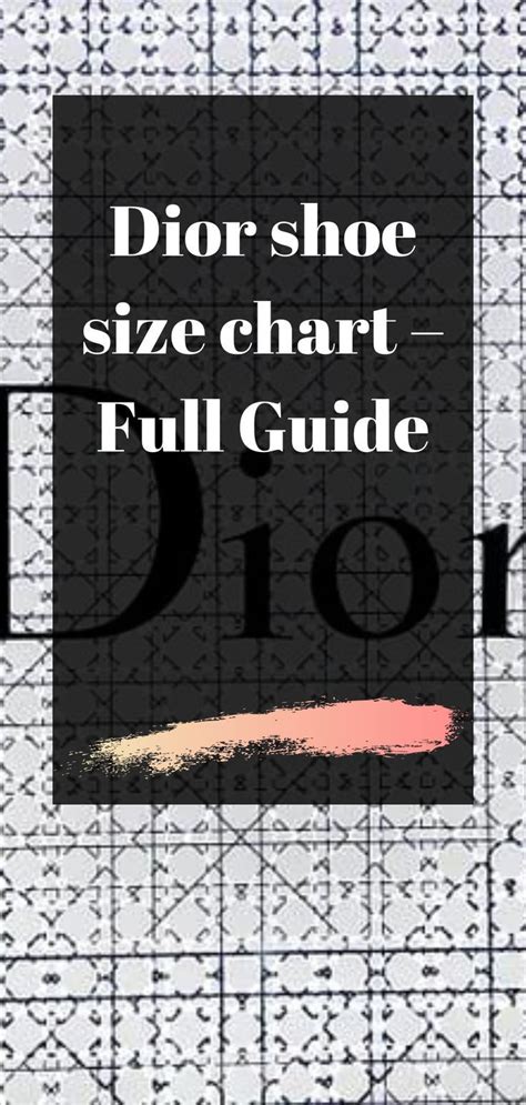 dior size guide.